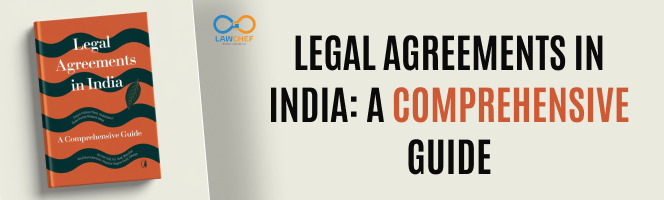 Legal Agreements in India: A comprehensive guide