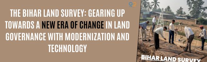 The Bihar Land Survey: A New Era of Change in Land Governance